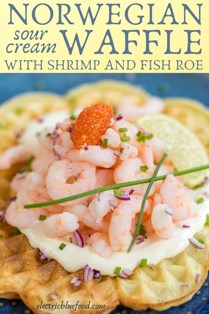 Sour cream waffles made with a Norwegian recipe. What best topping to such Scandinavian waffles than shrimp and roe?