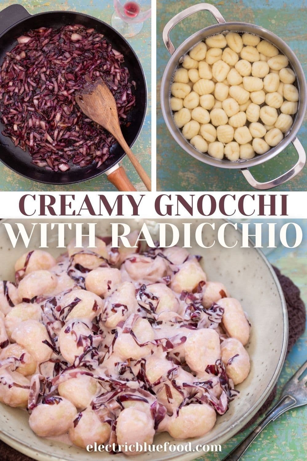 Creamy gnocchi with radicchio; a gnocchi sauce recipe that celebrates radicchio's unique bitterness and the wonderful texture of gnocchi with cream.