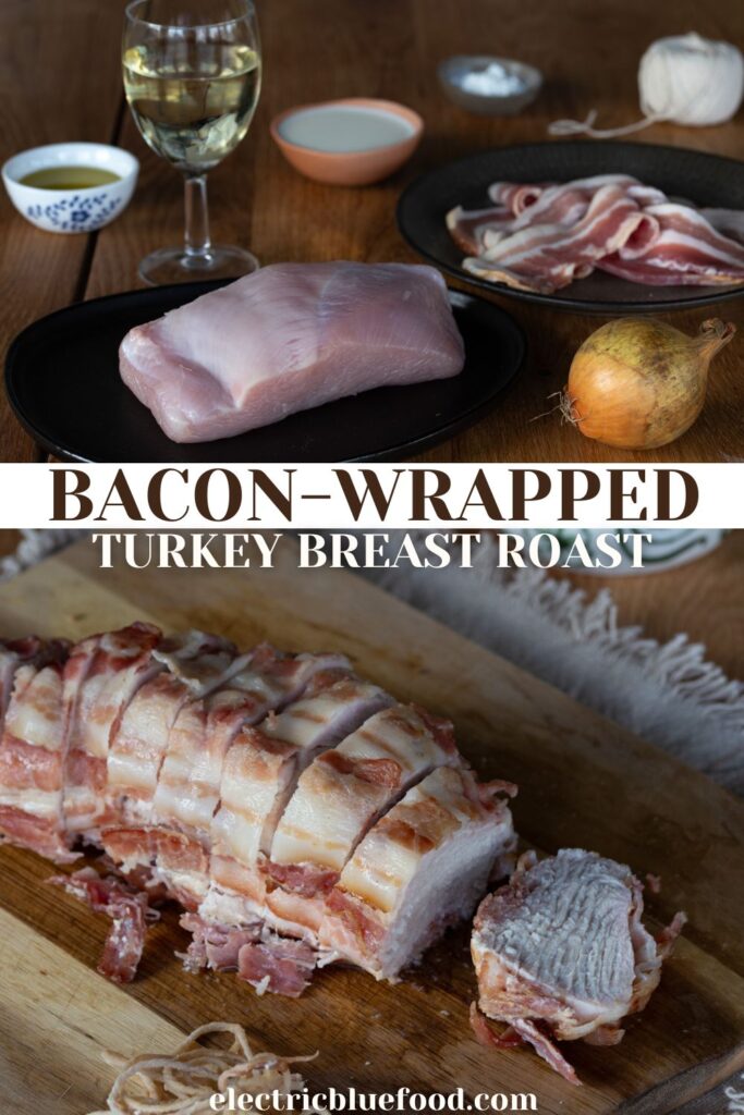 Bacon-wrapped turkey breast pin.